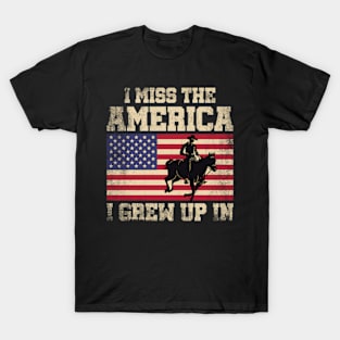 I Miss The America I Grew Up In American Flag T-Shirt